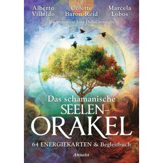 Das schamanische Seelen-Orakel